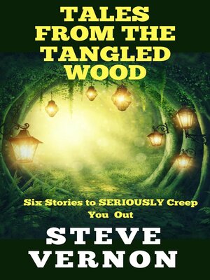 cover image of Tales From the Tangled Wood